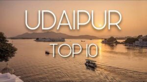 10 Best Places to Visit in Udaipur